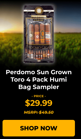 Perdomo Sun Grown Toro 4 Pack Humi Bag Sampler