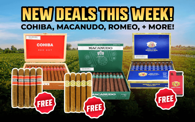 NEW DEALS THIS WEEK! COHIBA, MACANUDO, ROMEO, + MORE!