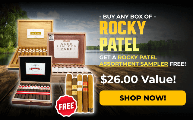 BUY ANY BOX OF ROCKY PATEL, GET A ROCKY PATEL ASSORTMENT SAMPLER FREE!