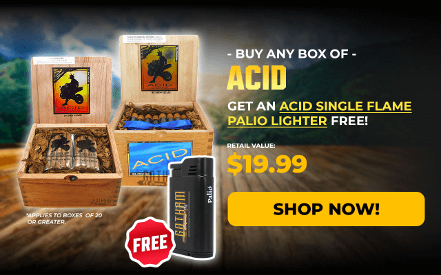 BUY ANY BOX OF ACID, GET AN ACID SINGLE FLAME PALIO LIGHTER FREE!