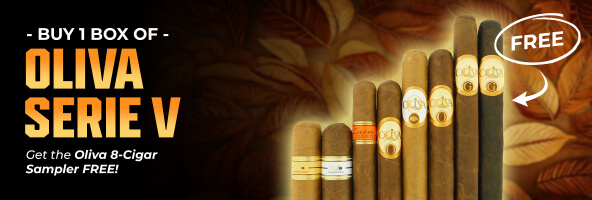 BUY 1 BOX OF OLIVA SERIE V. GET THE OLIVA 8-CIGAR SAMPLER FREE!