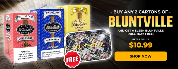 BUY ANY 2 CARTONS OF BLUNTVILLE AND GET A SLEEK BLUNTVILLE ROLL TRAY FREE!