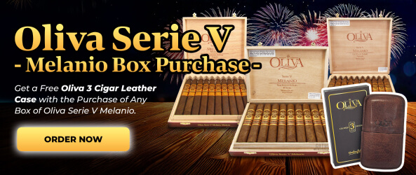 Oliva Serie V Melanio Box Purchase: Get a free Oliva 3 Cigar Leather Case with the purchase of any box of Oliva Serie V Melanio.