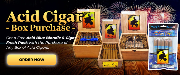 Acid Cigar Box Purchase: Get a free Acid Blue Blondie 5-Cigar Fresh Pack with the purchase of any box of Acid cigars.